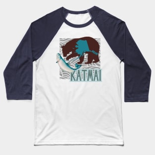 Katmai National Park. Home of the Very Fattest Bears Baseball T-Shirt